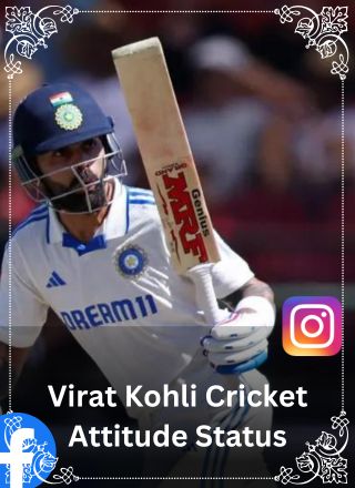 Virat Kohli Cricket Attitude Status